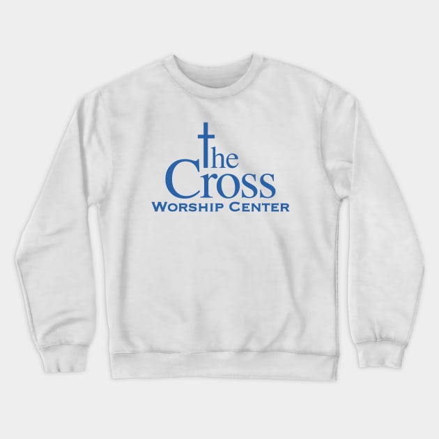 TCWC classic logo in Blue letters Crewneck Sweatshirt by thecrossworshipcenter